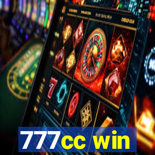 777cc win